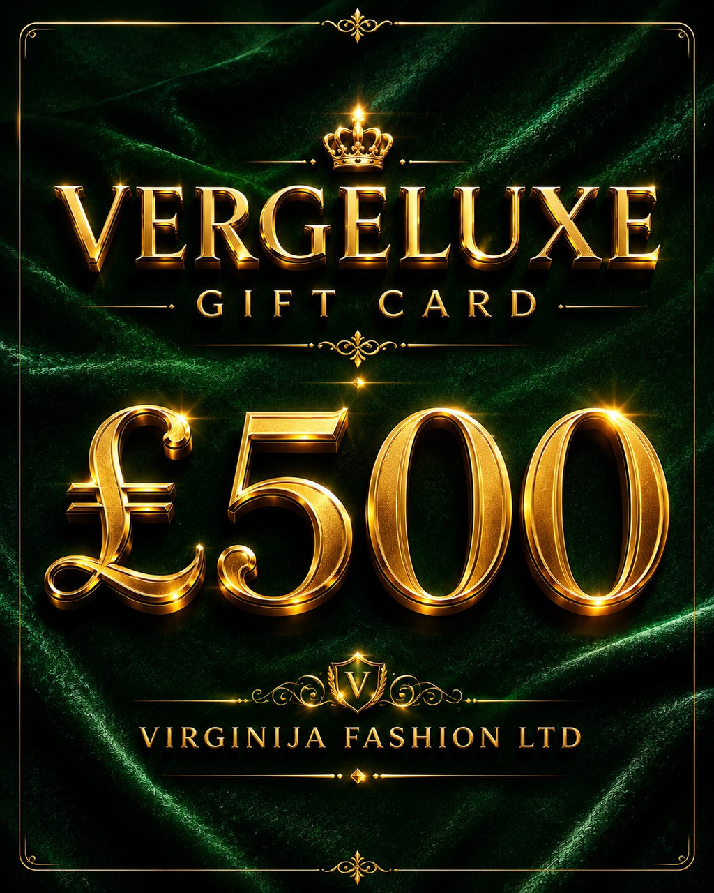 VergeLuxe Gift Card £500 + BONUS 50