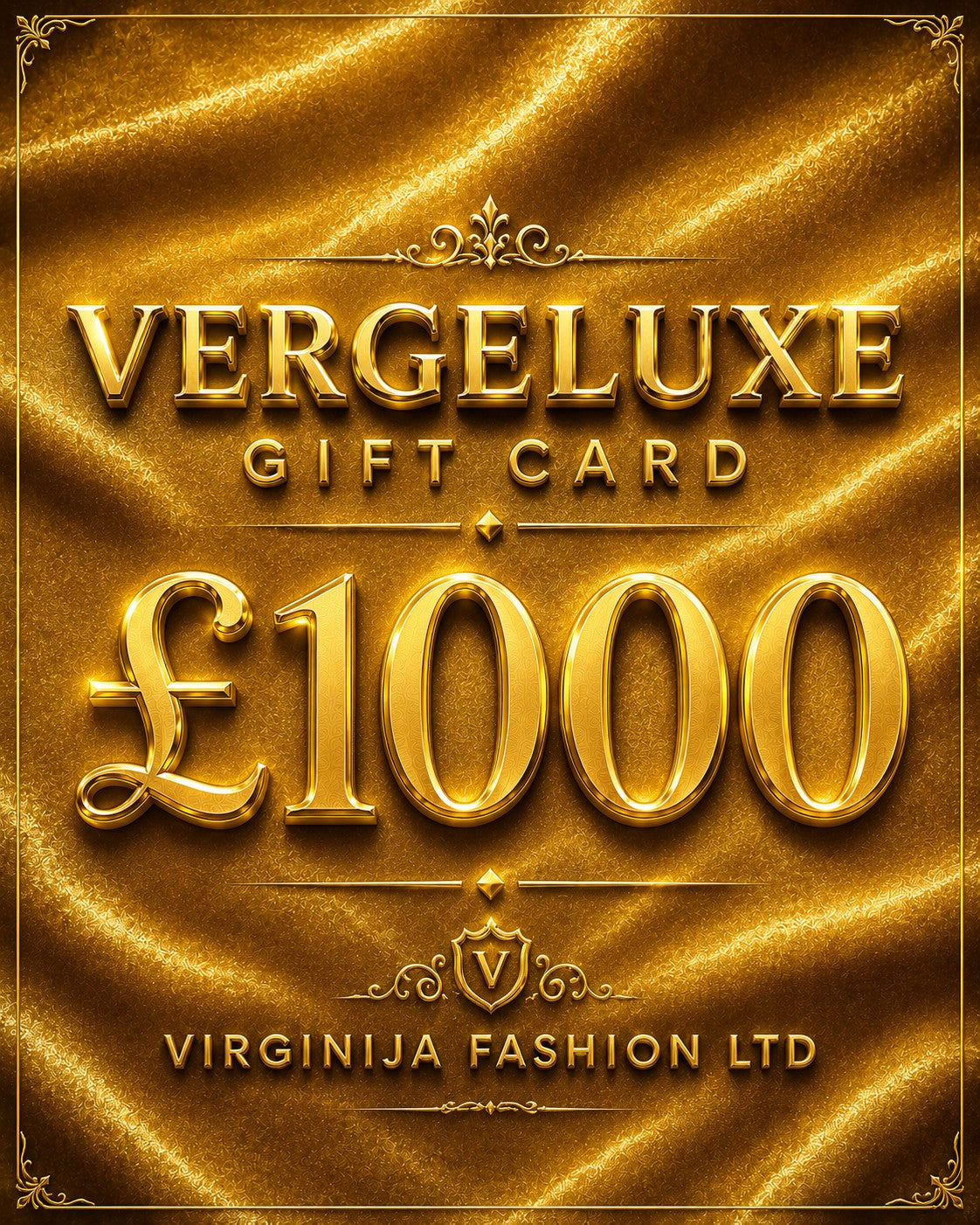 VergeLuxe Gift Card £1000 + BONUS 100