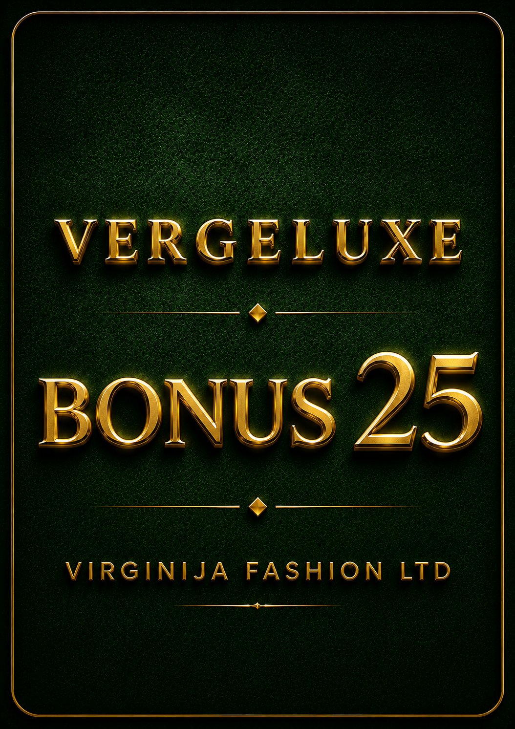 VergeLuxe Gift Card £250 + BONUS 25